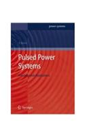 Pulsed Power Systems: Principles and Applications (With CD)