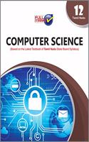 Computer Science (Based On The Latest Textbook Of Tamil Nadu State Board Syllabus) Class 12