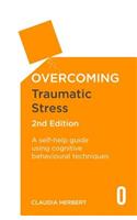 Overcoming Traumatic Stress, 2nd Edition