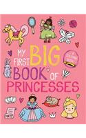 My First Big Book of Princesses