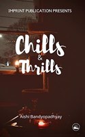 Chills and Thrills