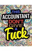 This Accountant Don't Give A Fuck Coloring Book