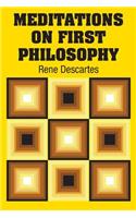 Meditations on First Philosophy