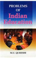 Problems of Indian Education