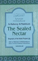 The Sealed Nectar (Ar Raheeq Al Makhtum)