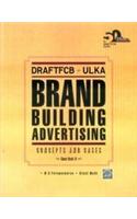 DRAFTFCB - ULKA Brand Building Advertising: Concepts and Cases