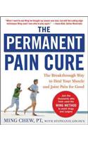 Permanent Pain Cure: The Breakthrough Way to Heal Your Muscle and Joint Pain for Good (Pb)