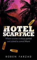 Hotel Scarface