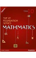 The IIT Foundation Series Mathematics Class 10