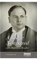 A Judge Nonpareil - A B K Mukherjea Reader