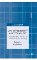 Law Enforcement and Technology