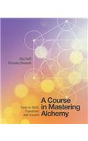 Course in Mastering Alchemy