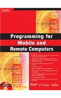 Programming For Mobile And Remote Computers