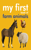 My First Book Of Farm Animals (Board Book)