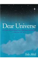 Dear Universe