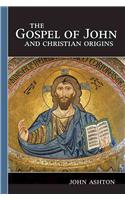 Gospel of John and Christian Origins