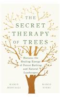 Secret Therapy of Trees