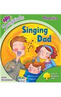 Oxford Reading Tree Songbirds Phonics: Level 2: Singing Dad