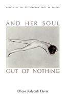 And Her Soul Out Of Nothing