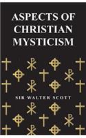 Aspects of Christian Mysticism