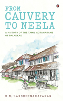 From Cauvery to Neela