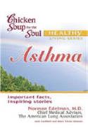 Asthma: Chicken Soup For The  Soul Healthy Livi