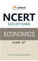 Ncert Solutions - Economics For Class Xii