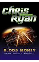 Alpha Force: Blood Money