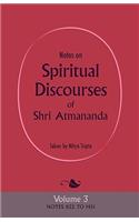 Notes on Spiritual Discourses of Shri Atmananda