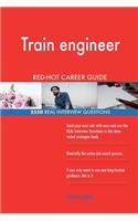 Train engineer RED-HOT Career Guide; 2550 REAL Interview Questions