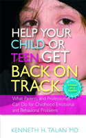 Help Your Child or Teen Get Back on Track