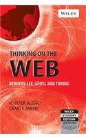 Thinking On The Web: Berners-Lee, Godel And Turing