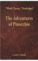 Adventures of Pinocchio (World Classics, Unabridged)