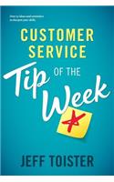 Customer Service Tip of the Week