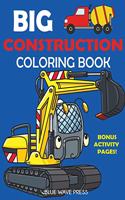 Big Construction Coloring Book