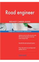 Road engineer RED-HOT Career Guide; 2586 REAL Interview Questions