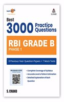 Best 3000 Practice Questions RBI Grade B Officer's Phase 1 Exam Book 2023 | 8 Previous Year Question Paper (PYQ) + 7 Mock Tests | Solved Paper | Online Exam | RBI Competitive Exams Books By S. Chand's