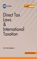 Taxmann's CLASS NOTES ? Direct Tax Laws & International Taxation | CA-Final ? New/Old Syllabus | Updated till 31-10-2020 | 2021 Edition [Paperback] CA V. Rahul Agarwal