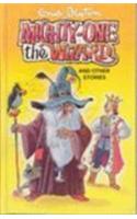 Mighty One the Wizard: and Other Stories