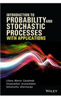 INTRODUCTION TO PROBABILITY AND STOCHASTIC PROCESSES WITH APPLICATIONS