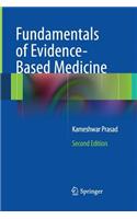 Fundamentals of Evidence Based Medicine