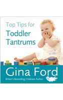 Top Tips for Toddler Tantrums