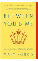 Between You & Me