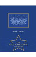 Burma Through the Centuries; Being a Short Account of the Leading Races of Burma, of Their Origin, and of Their Struggles for Supremacy Throughout Past Centuries; Also of the Three Burmese Wars and of the Annexation of the Country by the British Go