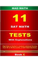 11 SAT Math Tests with Explanation Book C