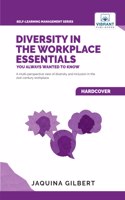 Diversity in the Workplace Essentials You Always Wanted To Know