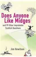 Does Anyone Like Midges?