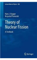 Theory of Nuclear Fission