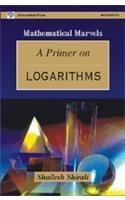 A Primer on Logarithms