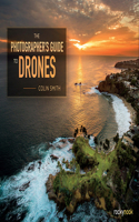 Photographer's Guide to Drones